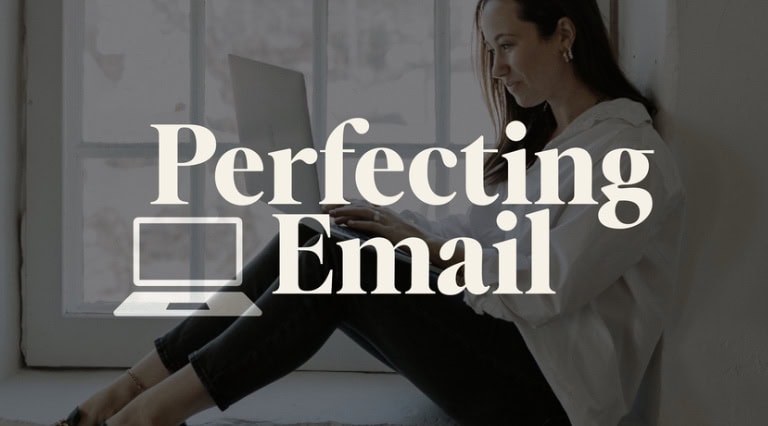 Perfecting Email by Sophia Lee Email Marketing Course for Growing Your Audience